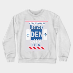 DEN aviation code Crewneck Sweatshirt